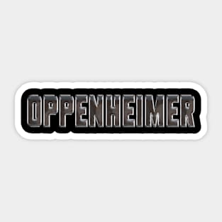 OPPENHEIMER BACK PRINT WITH TITLE IN FRONT Sticker